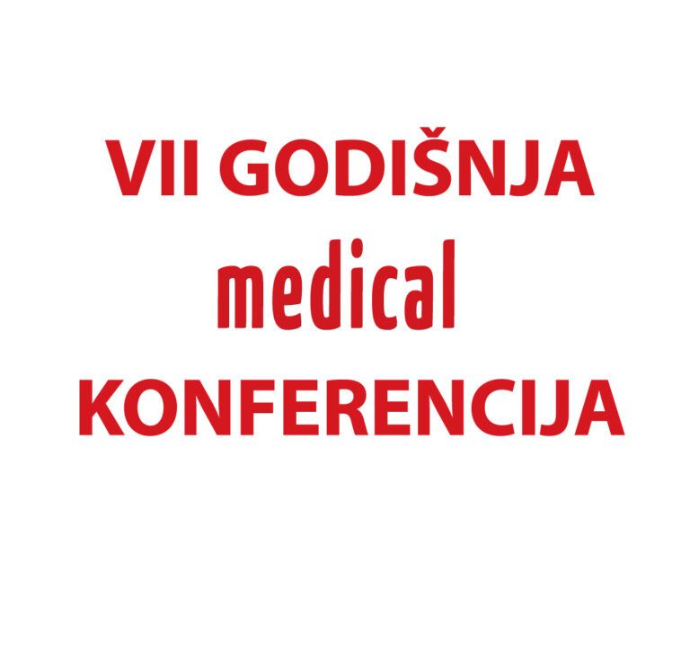 VII Medical konferencija, 24-26. jun 2020. g. Hotel „Montenegro“, Bečići